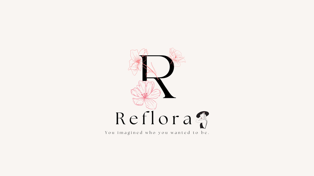 ❁ Refloraに込めた想い ❁